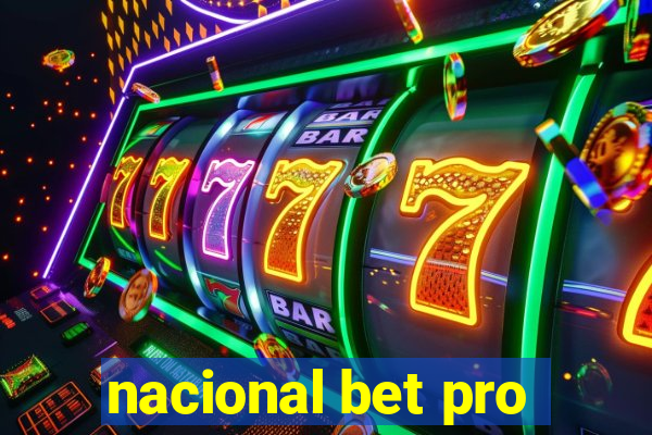 nacional bet pro